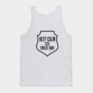 Cybersecurity Keep Calm And Threat Hunt Shield Icon Tank Top